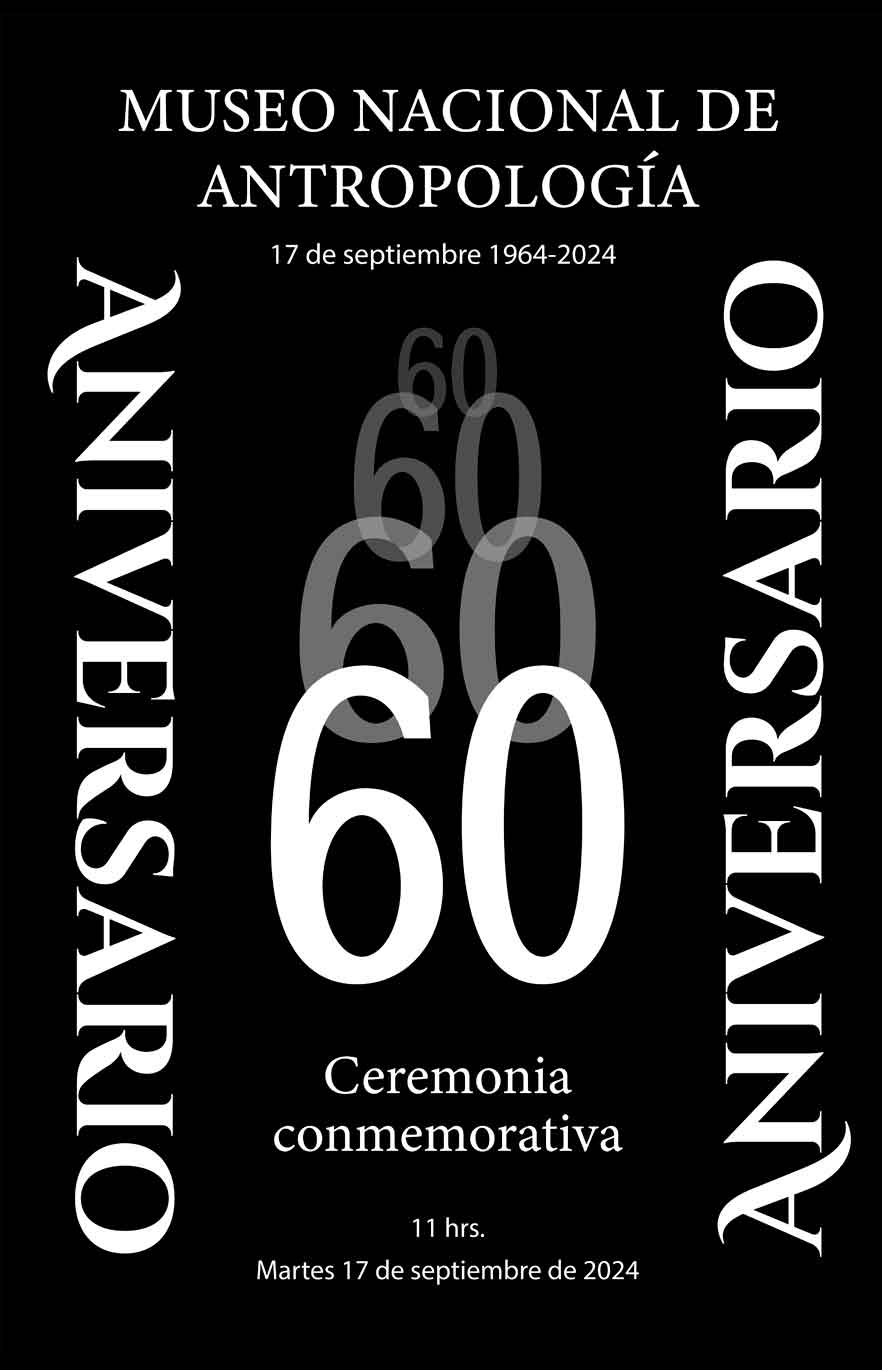 Cartel del 60 aniversario del museo nacional de antropología